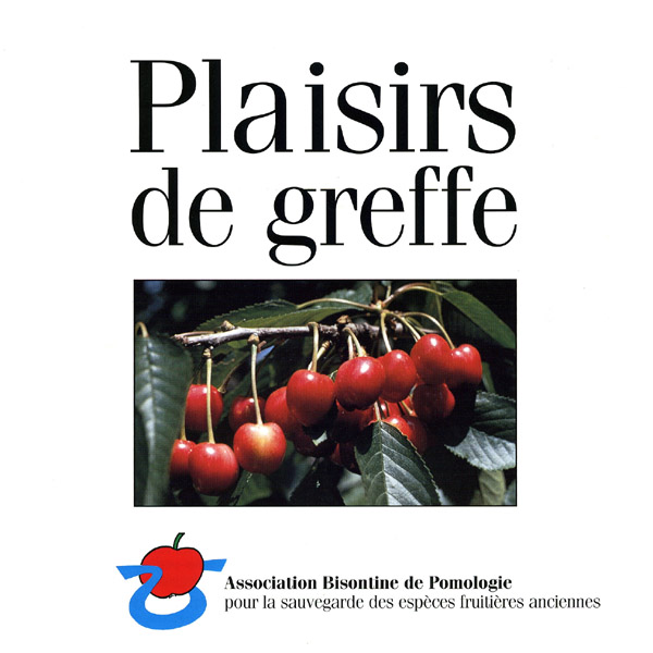 Plaisirs de greffe